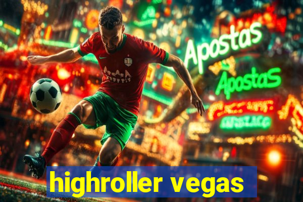 highroller vegas