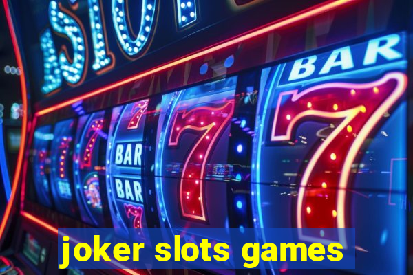 joker slots games