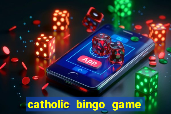 catholic bingo game printable free