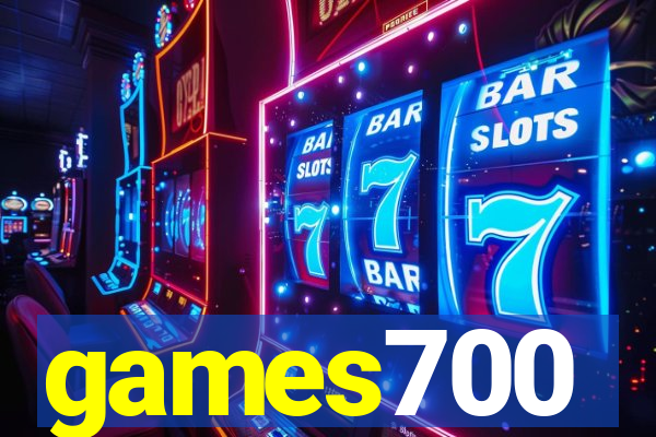 games700