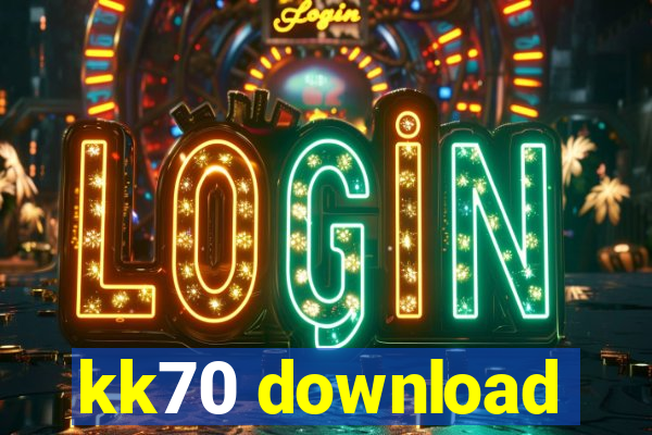 kk70 download