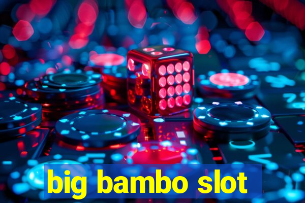 big bambo slot