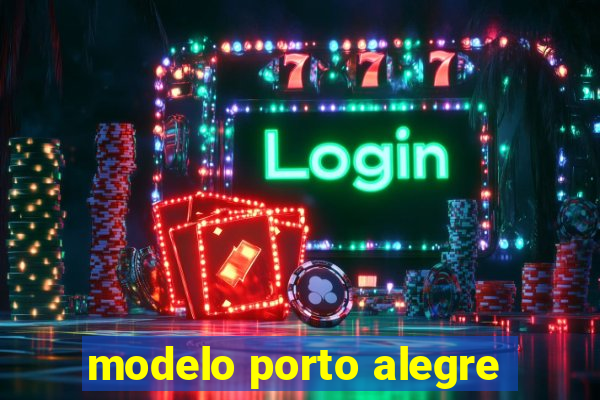 modelo porto alegre