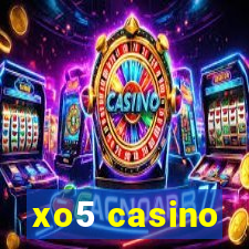 xo5 casino