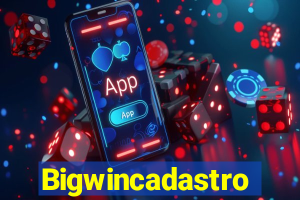 Bigwincadastro