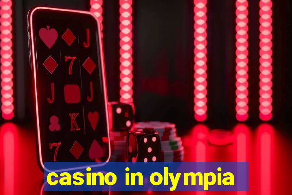 casino in olympia