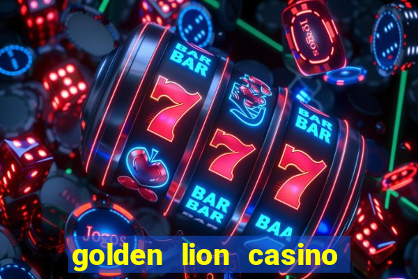 golden lion casino no deposit bonus