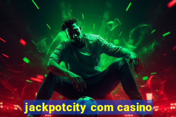 jackpotcity com casino