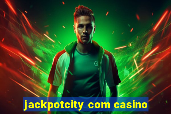 jackpotcity com casino