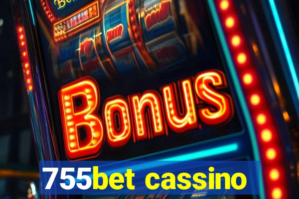 755bet cassino