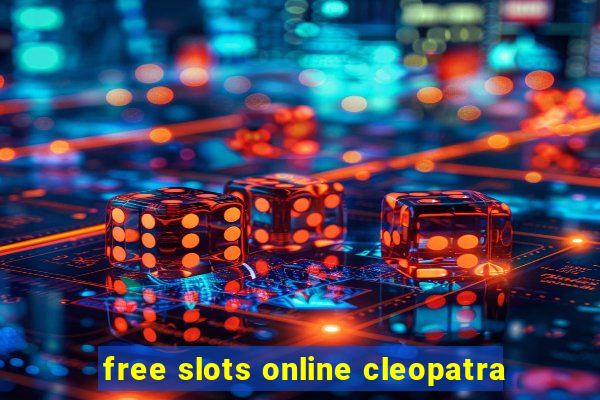 free slots online cleopatra