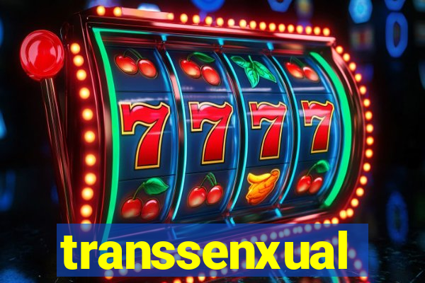 transsenxual