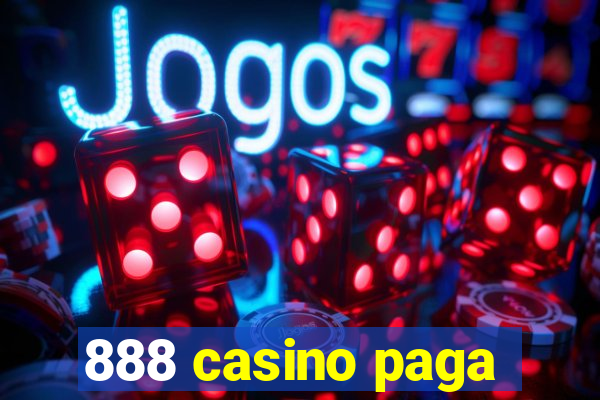 888 casino paga