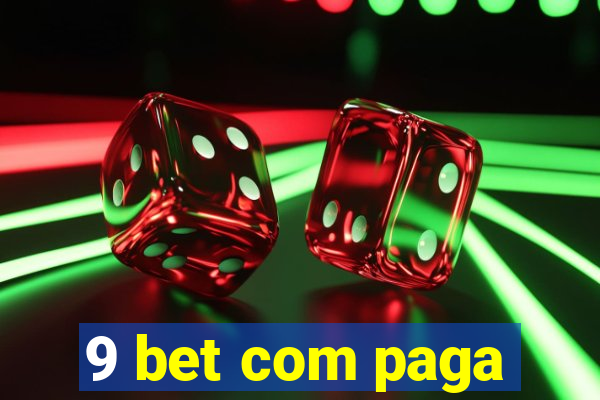 9 bet com paga