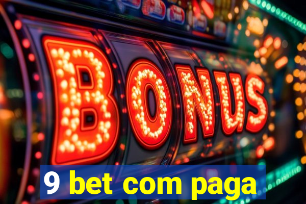 9 bet com paga