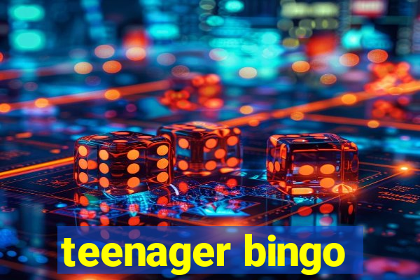 teenager bingo