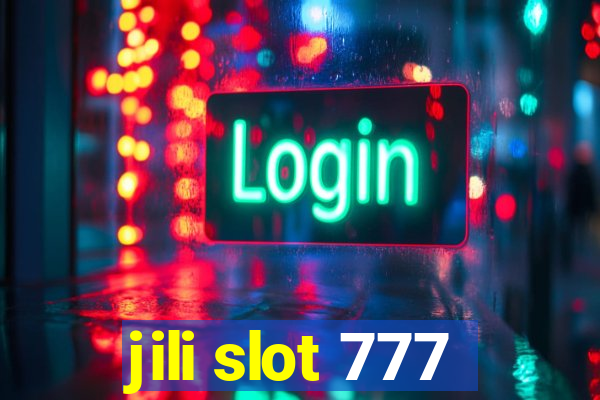 jili slot 777