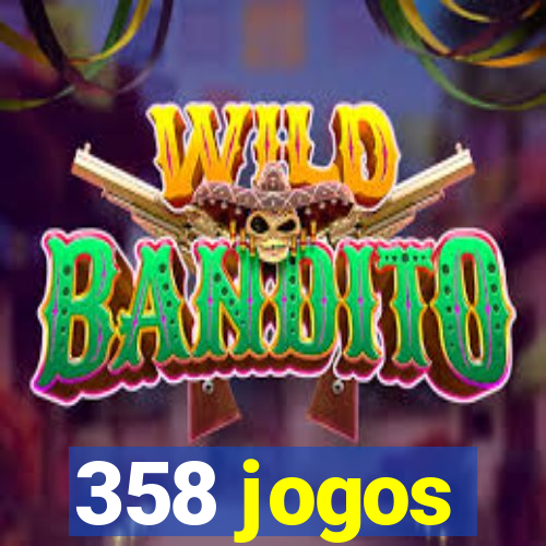 358 jogos