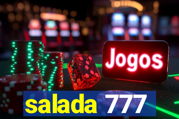 salada 777