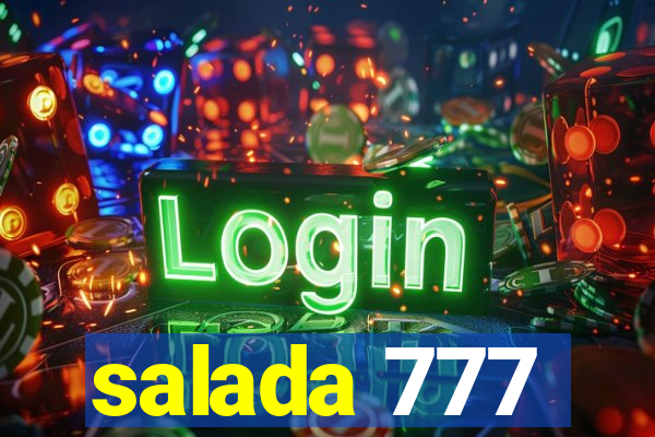 salada 777