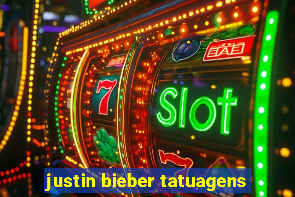 justin bieber tatuagens