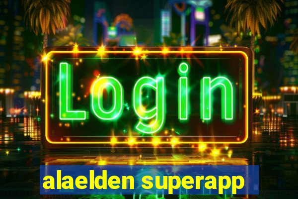 alaelden superapp