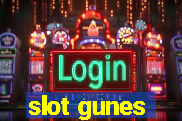 slot gunes