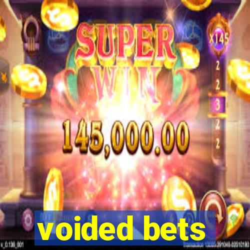 voided bets