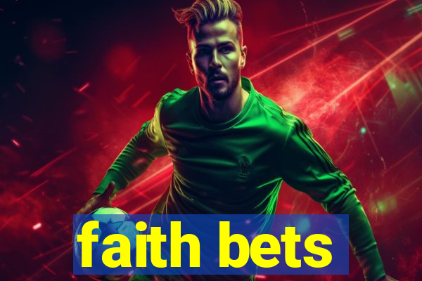 faith bets