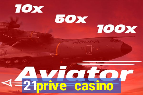 21prive casino sports betting