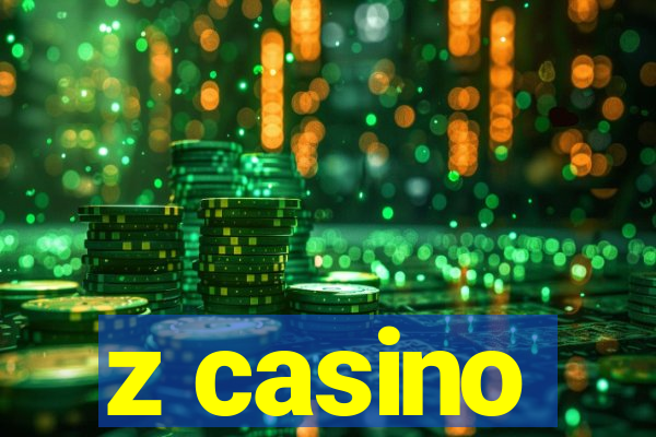 z casino