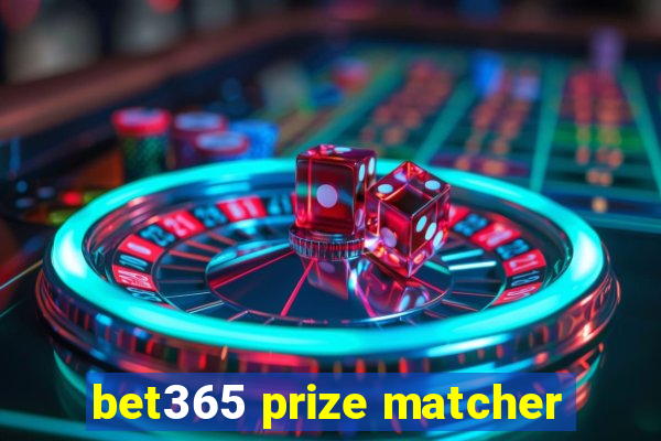 bet365 prize matcher