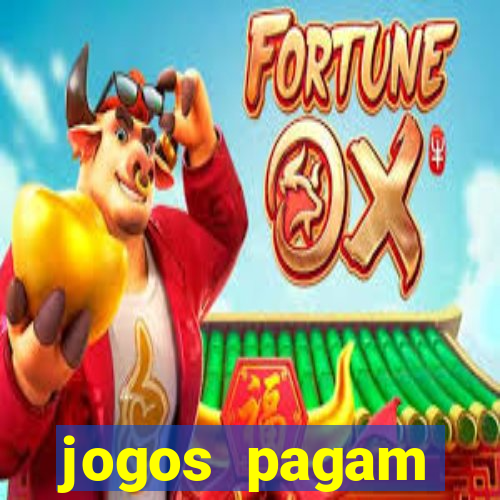 jogos pagam dinheiro de verdade