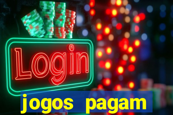 jogos pagam dinheiro de verdade