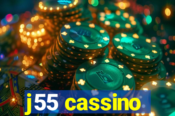 j55 cassino