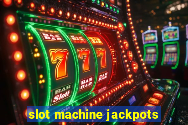 slot machine jackpots