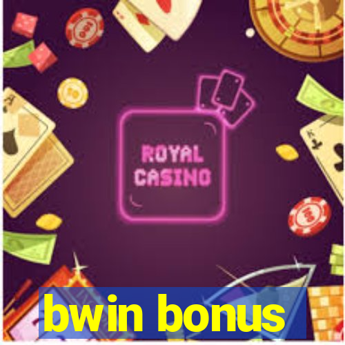 bwin bonus