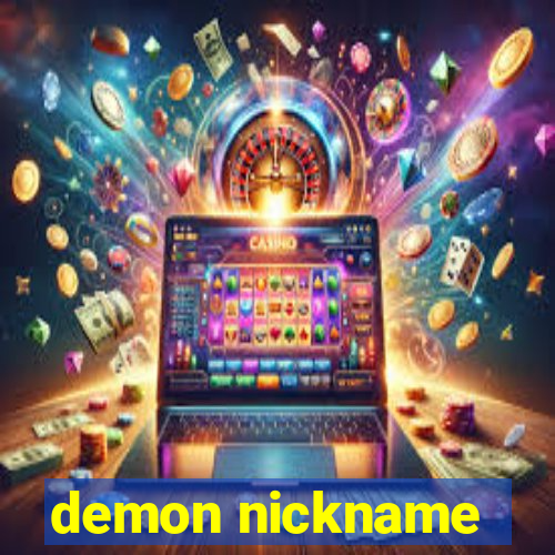 demon nickname