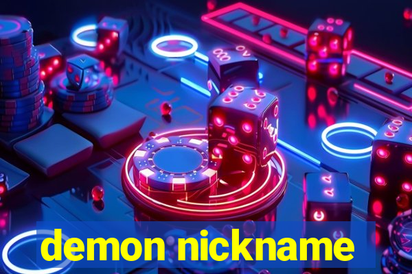 demon nickname