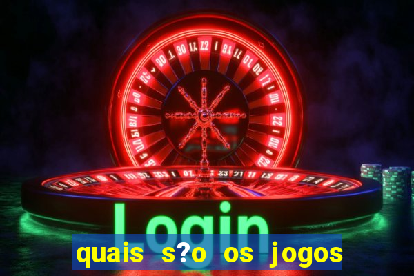 quais s?o os jogos de cassino