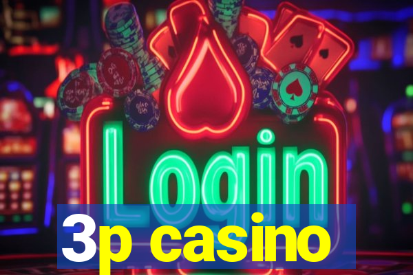 3p casino