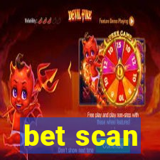 bet scan