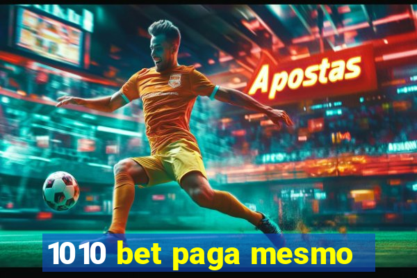 1010 bet paga mesmo