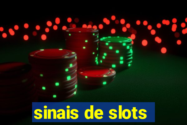 sinais de slots