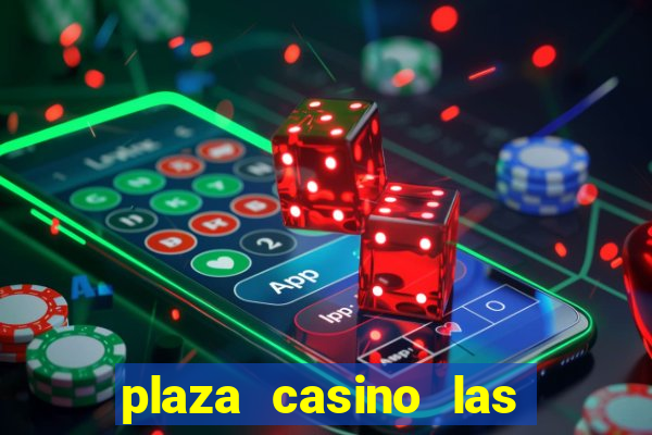 plaza casino las vegas nv