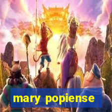 mary popiense