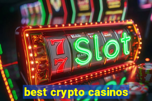 best crypto casinos