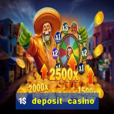 1$ deposit casino new zealand