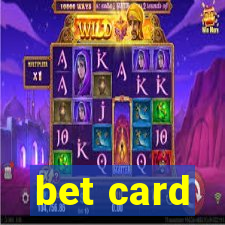 bet card