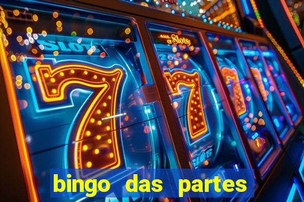 bingo das partes do corpo